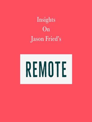 cover image of Insights on Jason Fried's Remote